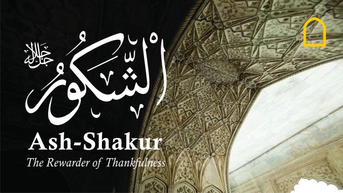 STG 99 Names of Allah - AshShakur