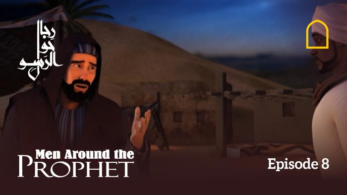 STG Men Around The Prophet - Episode 8