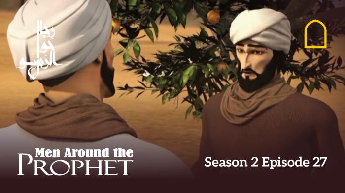 STG Men Around The Prophet - Zaid Ibn Al-Khatab Part2