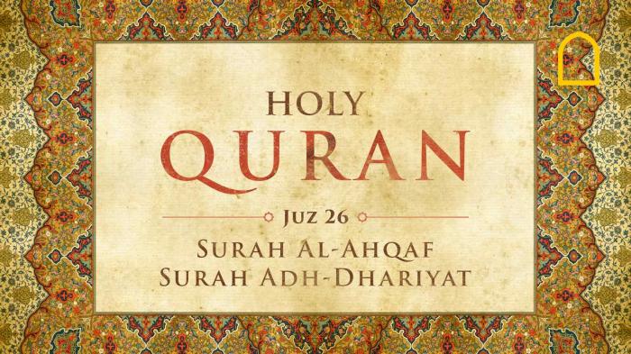 STG The Holy Quran: Juz 26 (Surah Al-Ahqaf, Surah Adh-Dhariyat)