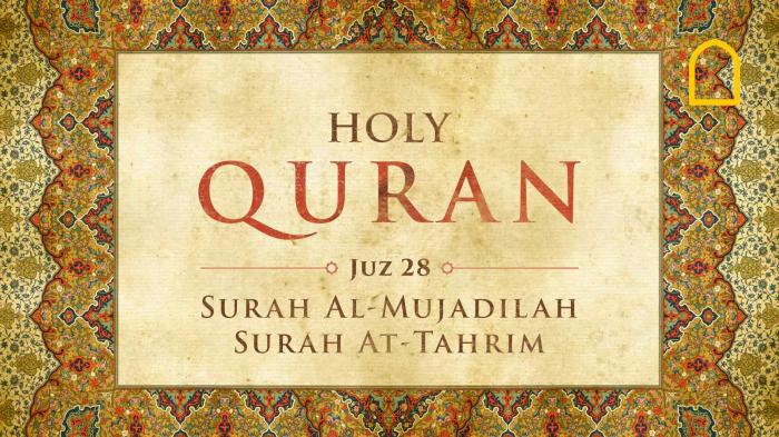 STG The Holy Quran: Juz 28 (Surah Al-Mujadilah, Surah At-Tahrim)