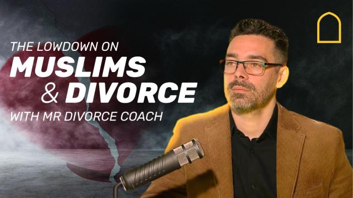 STG The lowdown on Muslims and divorce with Mr divorce coach