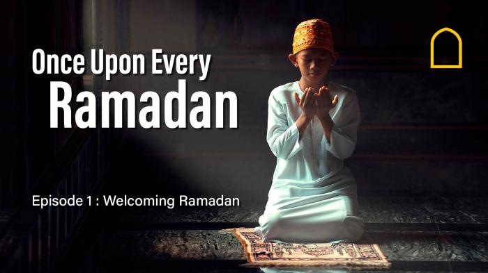 STG Episode 1 - Welcoming Ramadan