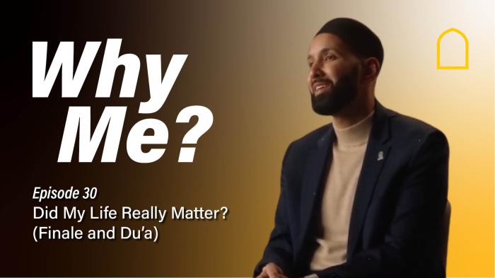 STG Episode 30 - Did My Life Really Matter? (Finale and Du'a)