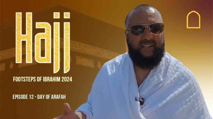 STG Episode 12 - DAY OF ARAFAH