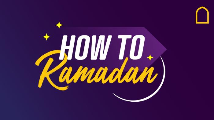 How To Ramadan