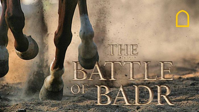 The Battle of Badr