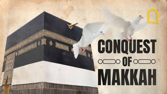 The Conquest of Makkah