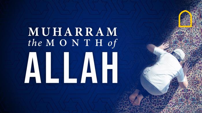 Muharram: The Month of Allah