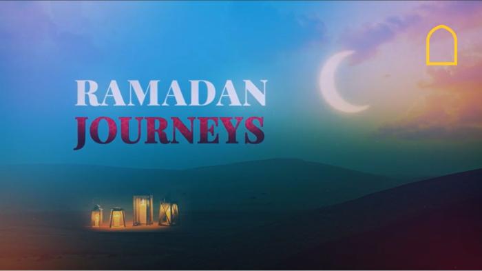 Ramadan Journeys