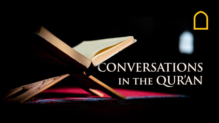 Conversations in the Quran