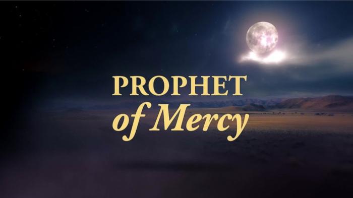 Prophet of Mercy 