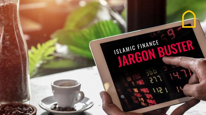 Islamic Finance Jargon Buster