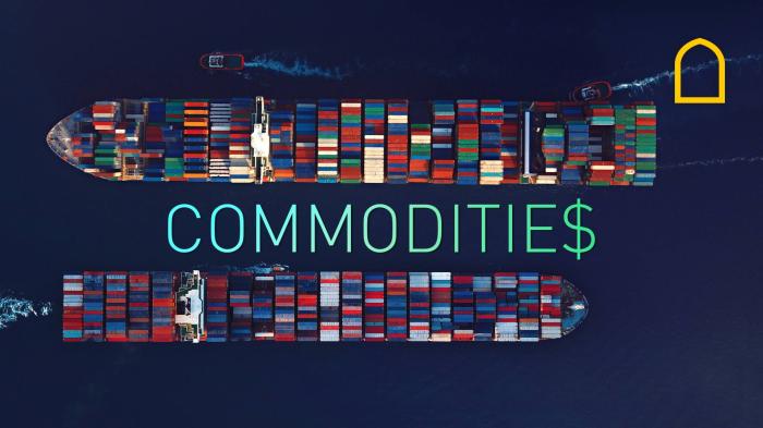 Commodities 