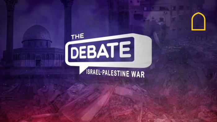 The Debate: Israel-Palestine