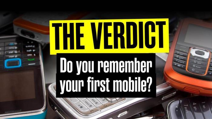 The Verdict: Do you remember your first mobile phone?