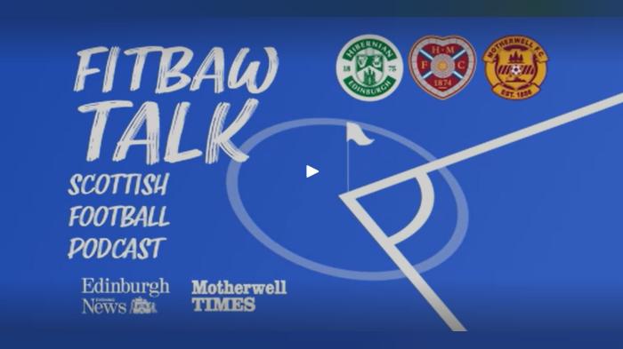 STG Fitbaw Talk: Rising Stars at Motherwell and Hibs; Hearts in Azerbaijan