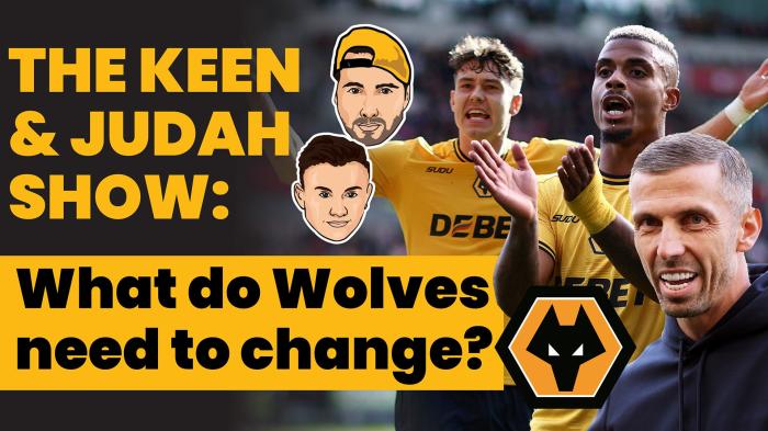 STG The Keen & Judah Show: What do Wolves need to change?