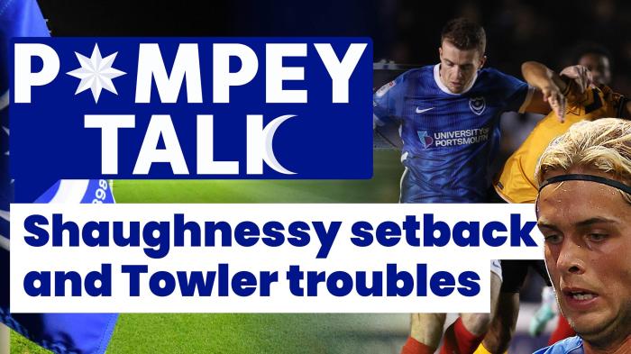 STG Pompey Talk: Shaughnessy setback and Towler troubles