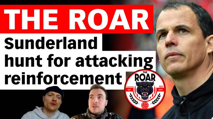 STG The Roar: Sunderland hunts for attacking reinforcement