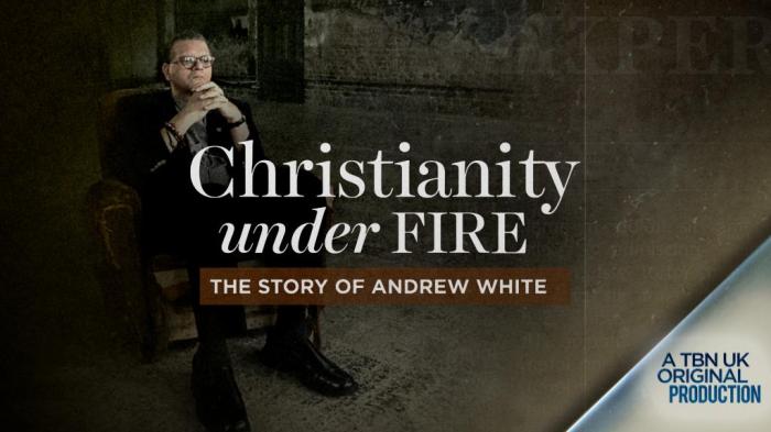 STG Christianity Under Fire | The Story of Andrew White