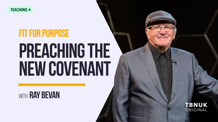 STG Fit For Purpose - Preaching the New Covenant