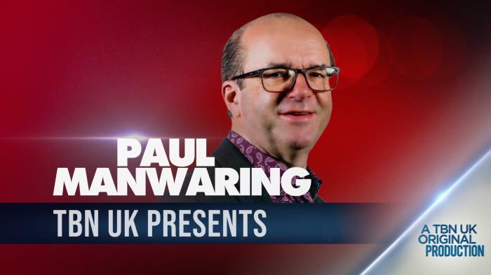 STG TBN UK Presents Paul Manwaring